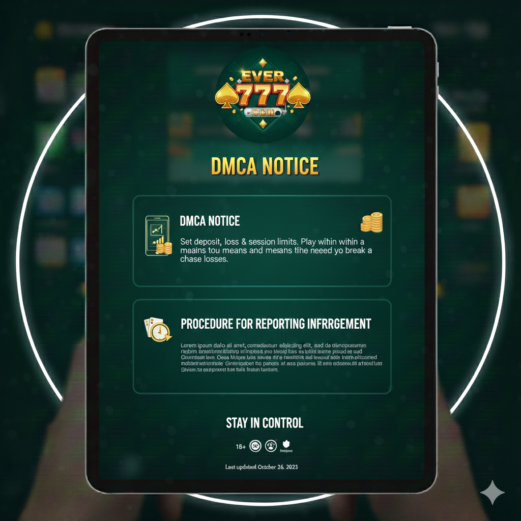 DMCA – Ever 777 | Copyright Protection & Reporting Guidelines