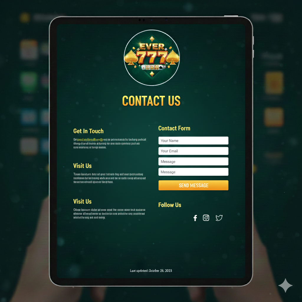 Contact Us – Ever 777 Game Support | Fast Help & Trusted Assistance