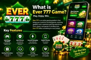 What is Ever 777 Game